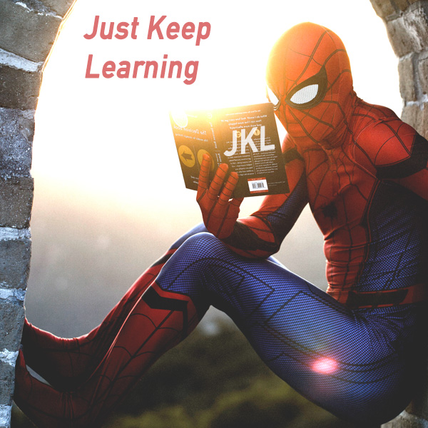 Spiderman, Hero, Reading, Just Keep Learning, Explanation, rant