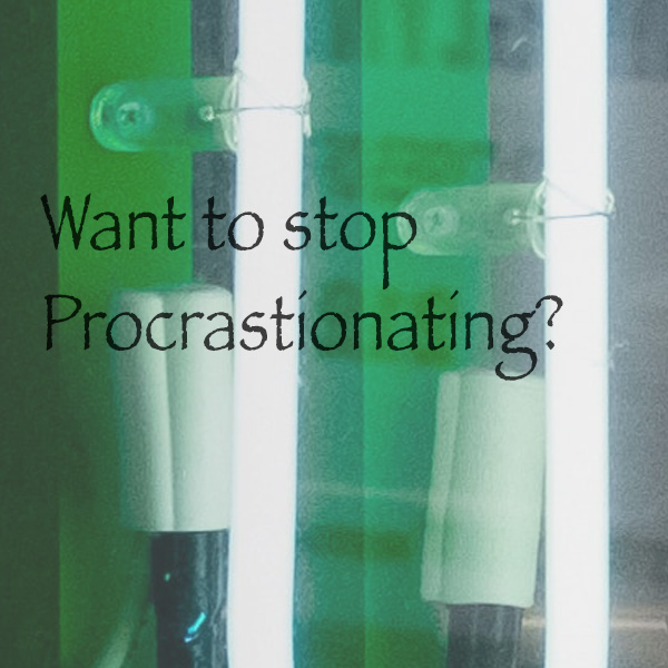 Stop Procrastinating Sign